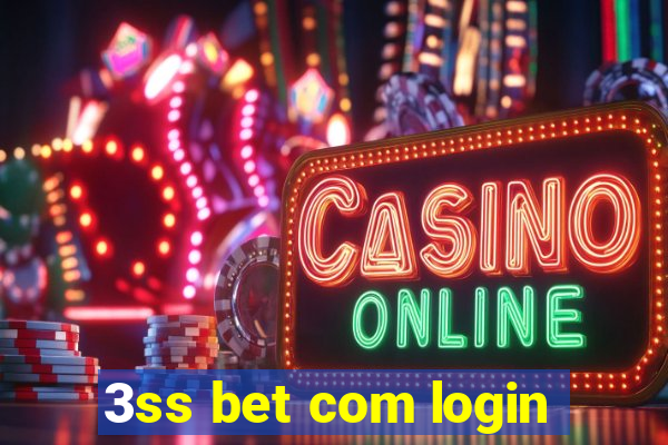 3ss bet com login